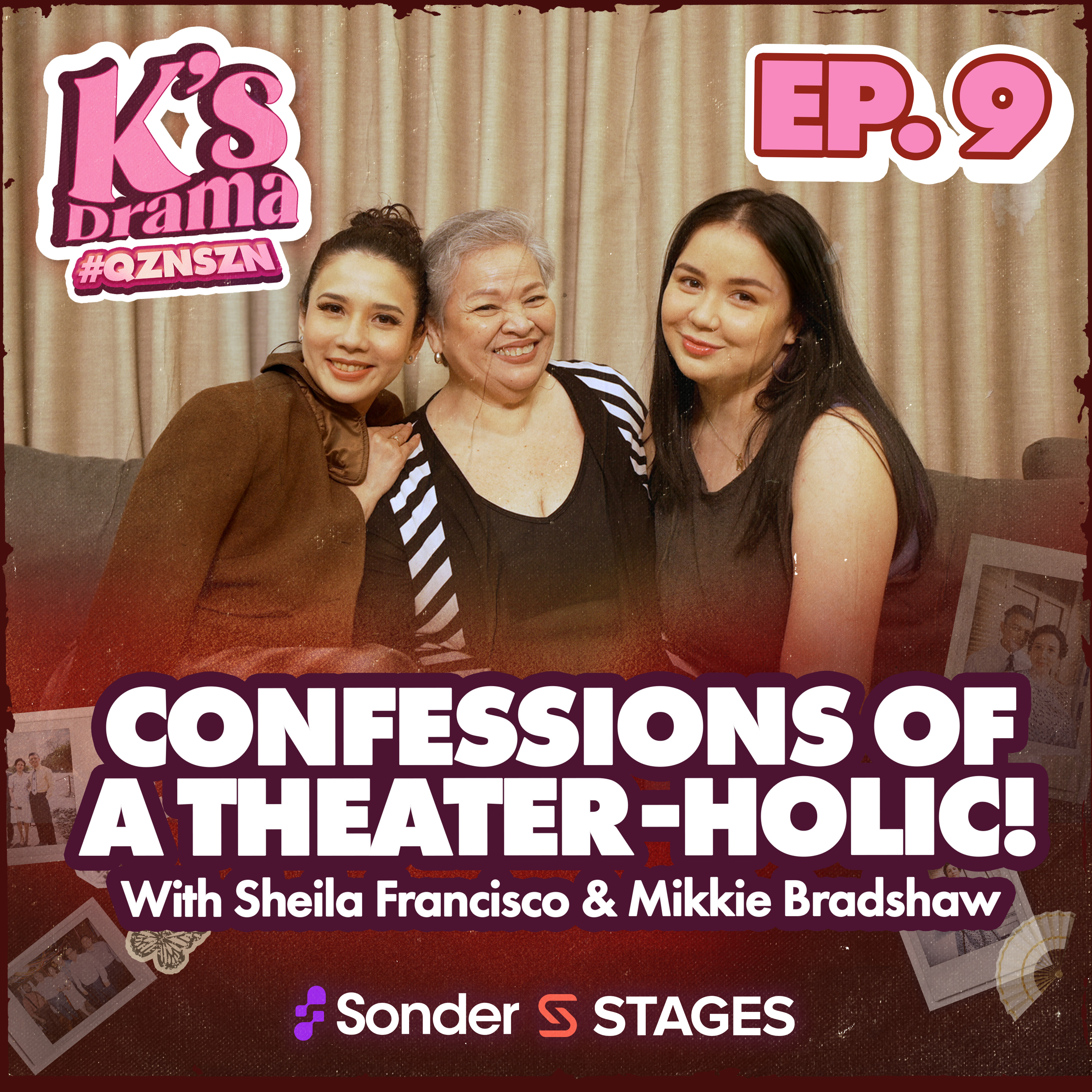 K's Drama S4E9: Confessions of a Theatre-Holic! with Sheila Francisco and Mikkie Bradshaw-Volante cover art