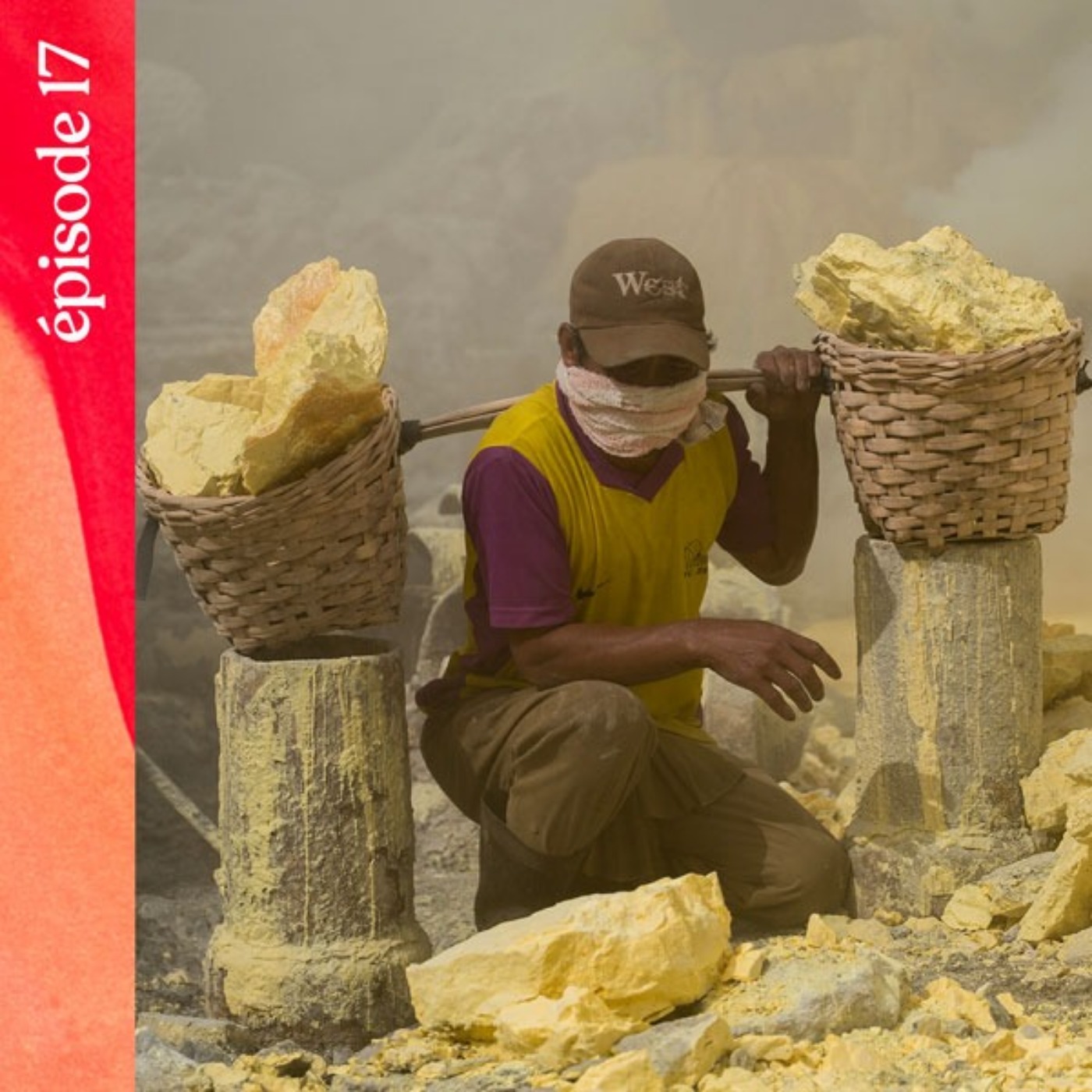 #17 — Les vapeurs de soufre du volcan Kawah Ijen, avec Sidney Léa Le Bour cover art