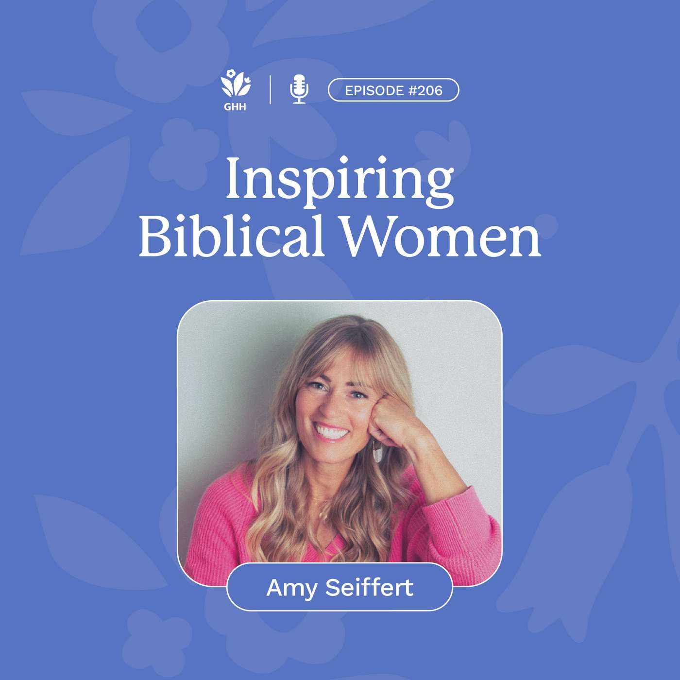 Inspiring Biblical Women (Amy Seiffert)