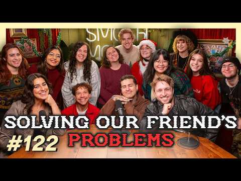 Solving Smosh's Problems: Holiday Edition | Smosh Mouth 122 cover art