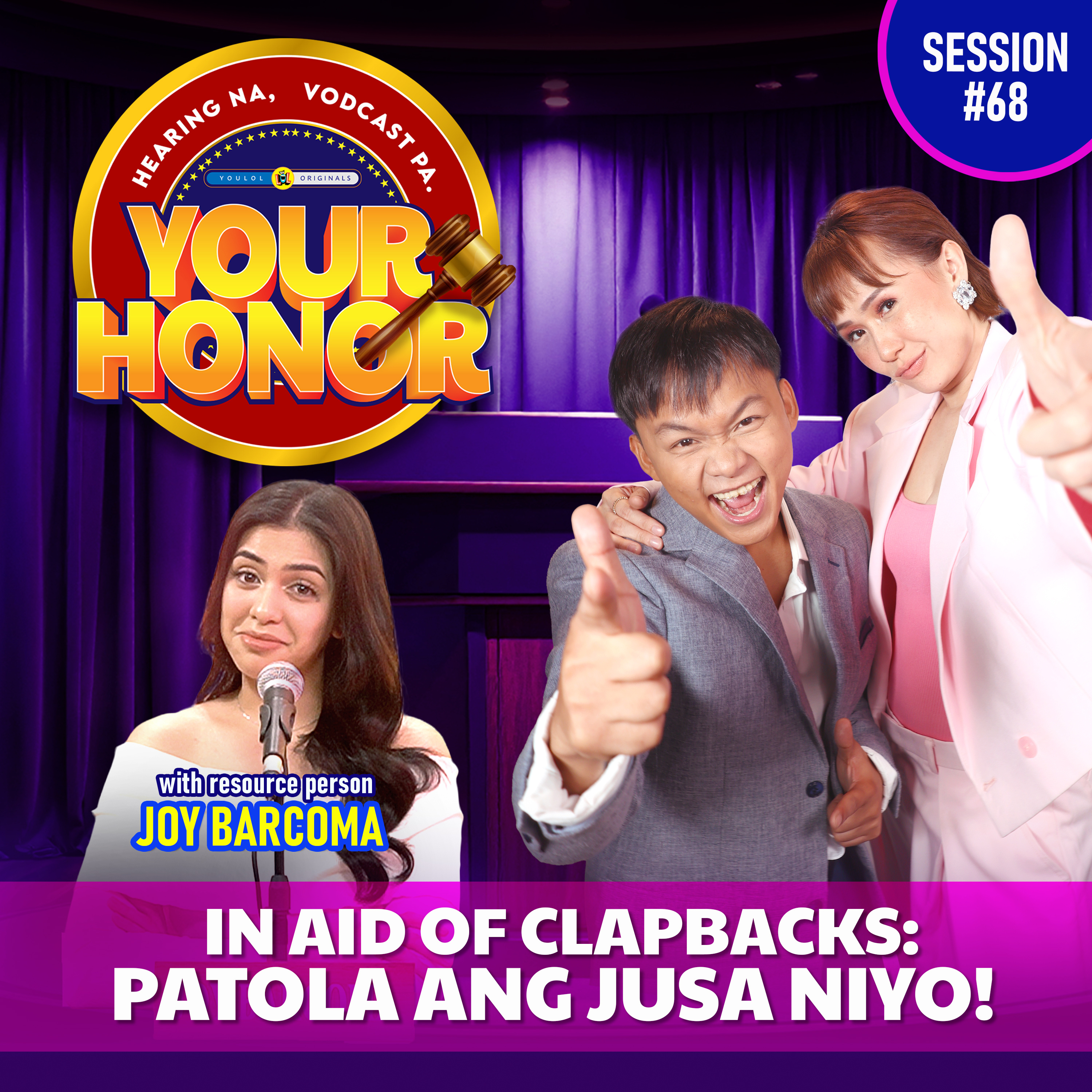 EP 68: In Aid of Clapbacks: Patola ang Jusa Niyo! cover art