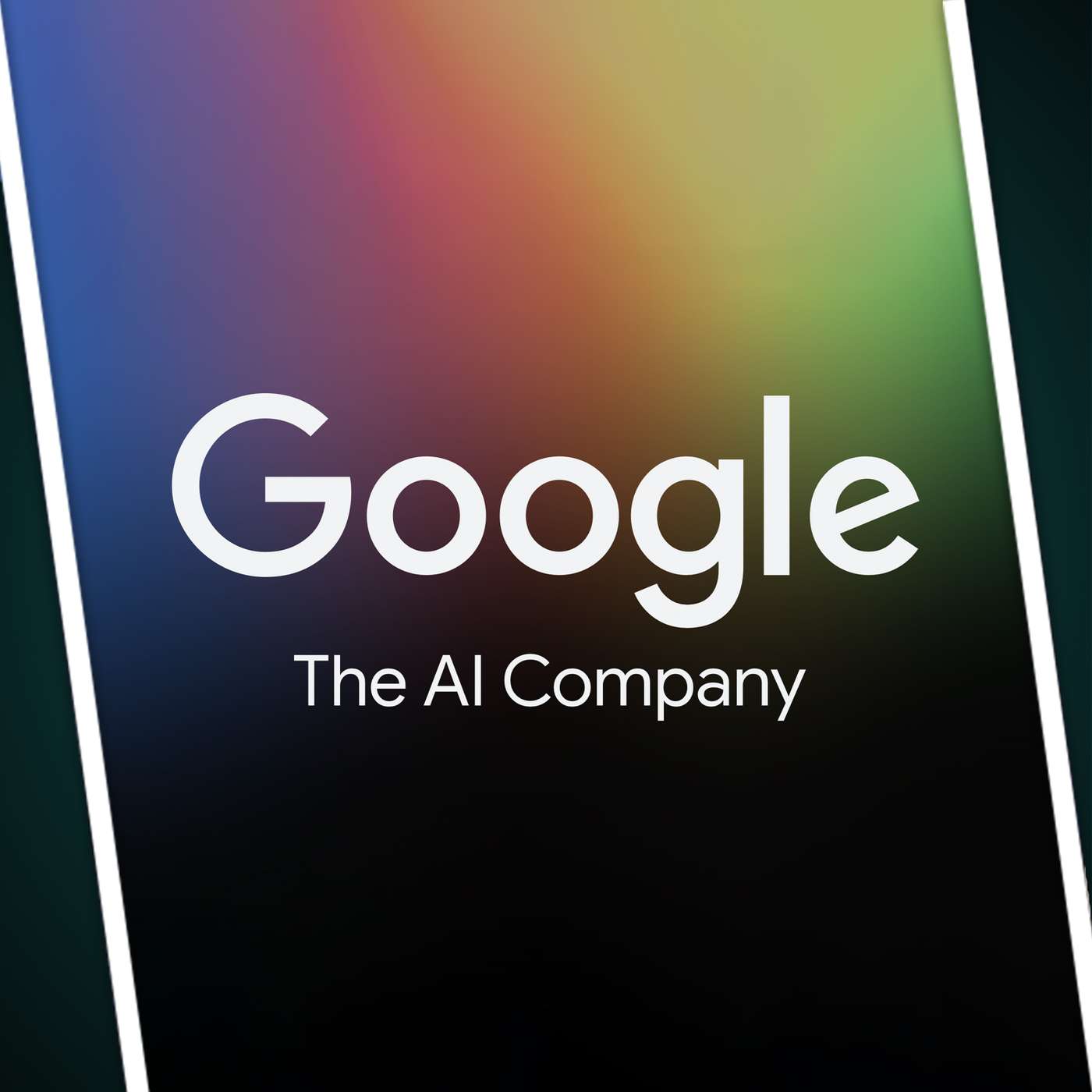 Google Part III: The AI Company cover art