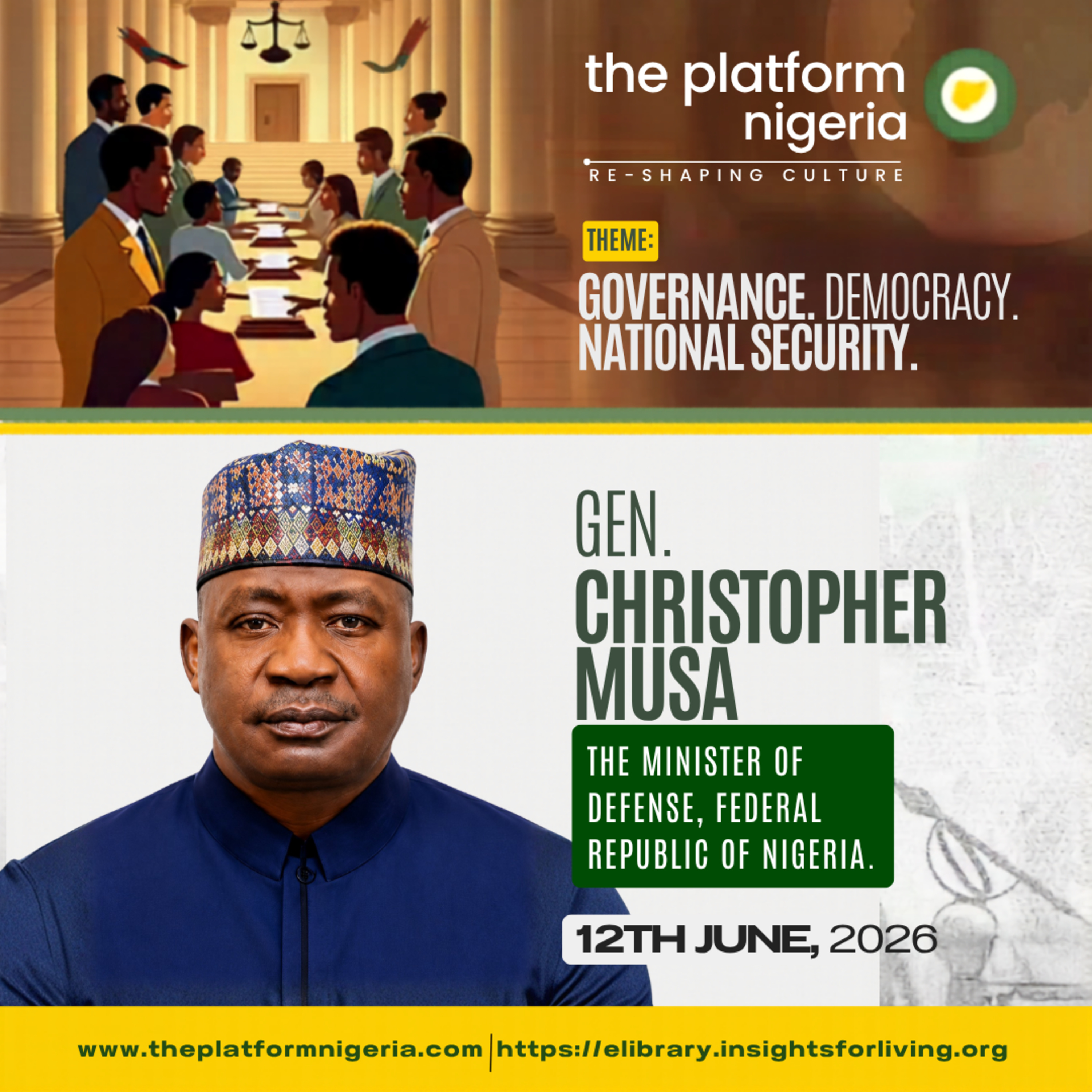 20260612_The Platform_Governance, Democracy, National Security_Gen. Christopher Musa