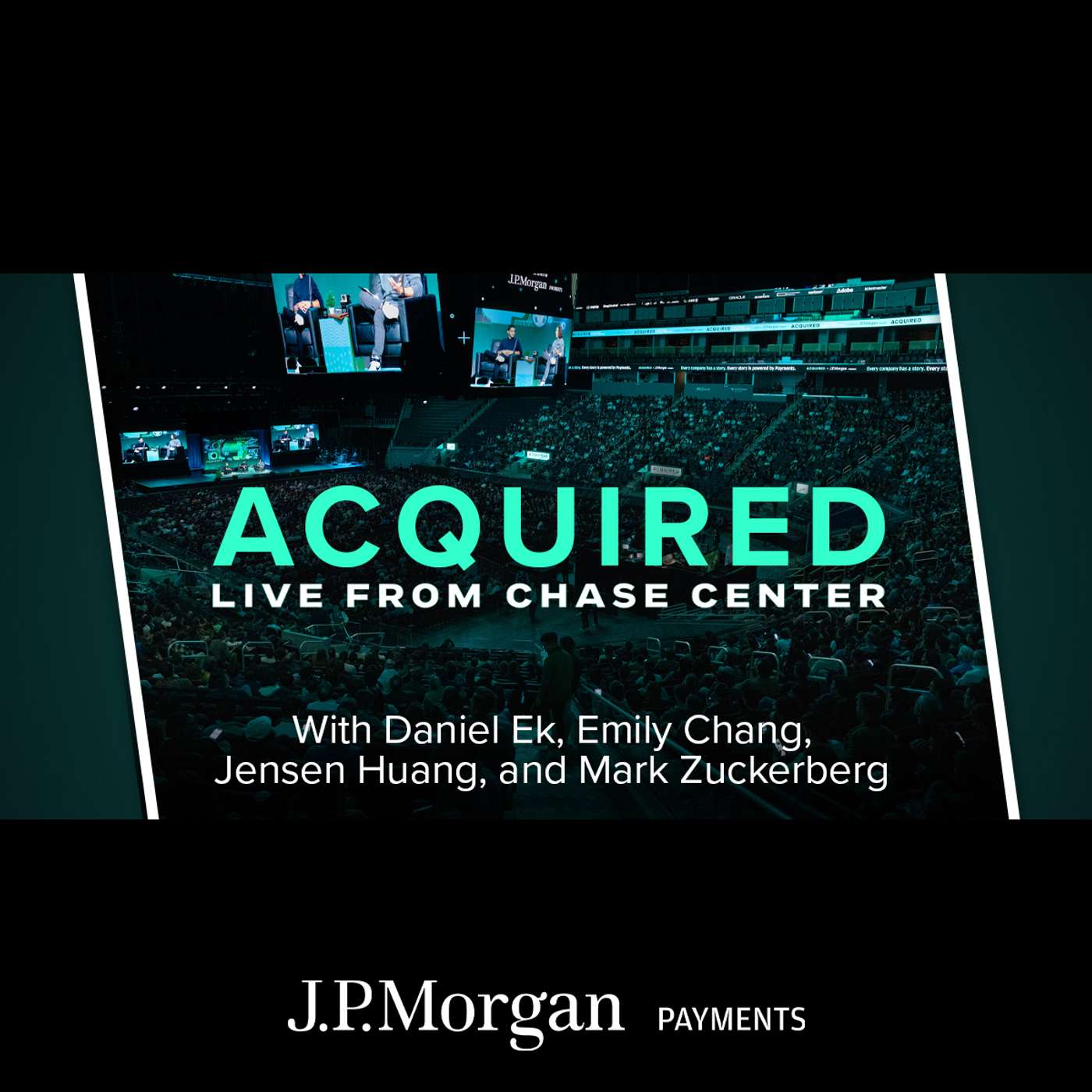 Acquired LIVE from Chase Center (with Daniel Ek, Emily Chang, Jensen Huang and Mark Zuckerberg) cover art