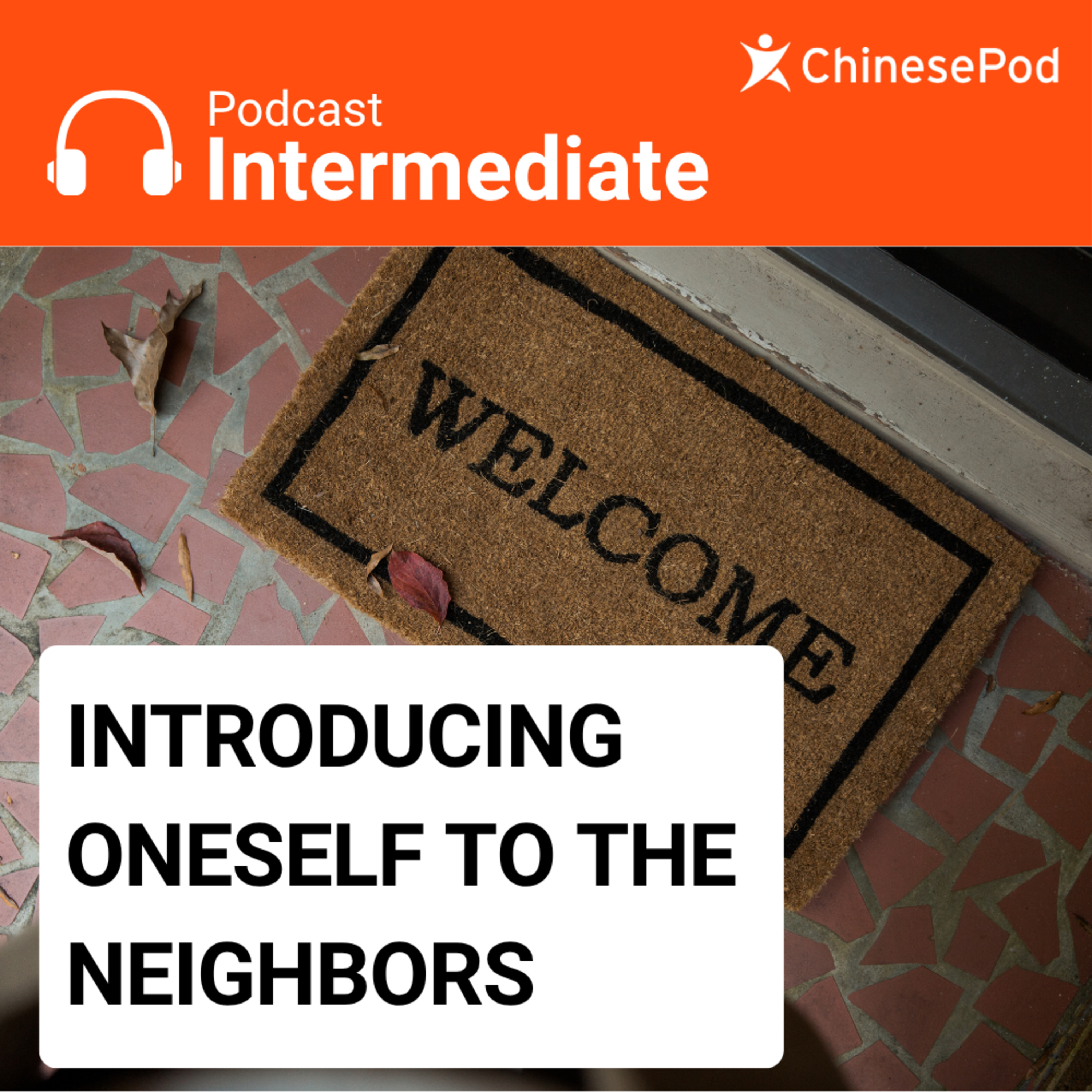 Intermediate | Introducing Oneself to the Neighbors cover art