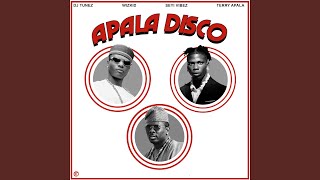 Apala Disco (Remix) (feat. Wizkid, Seyi Vibez & Terry Apala) cover art