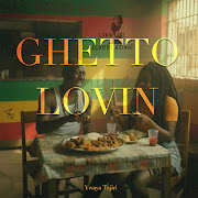 GHETTO LOVING