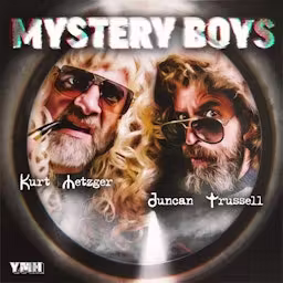 Mystery Boys w/ Kurt Metzger & Duncan Trussell cover art