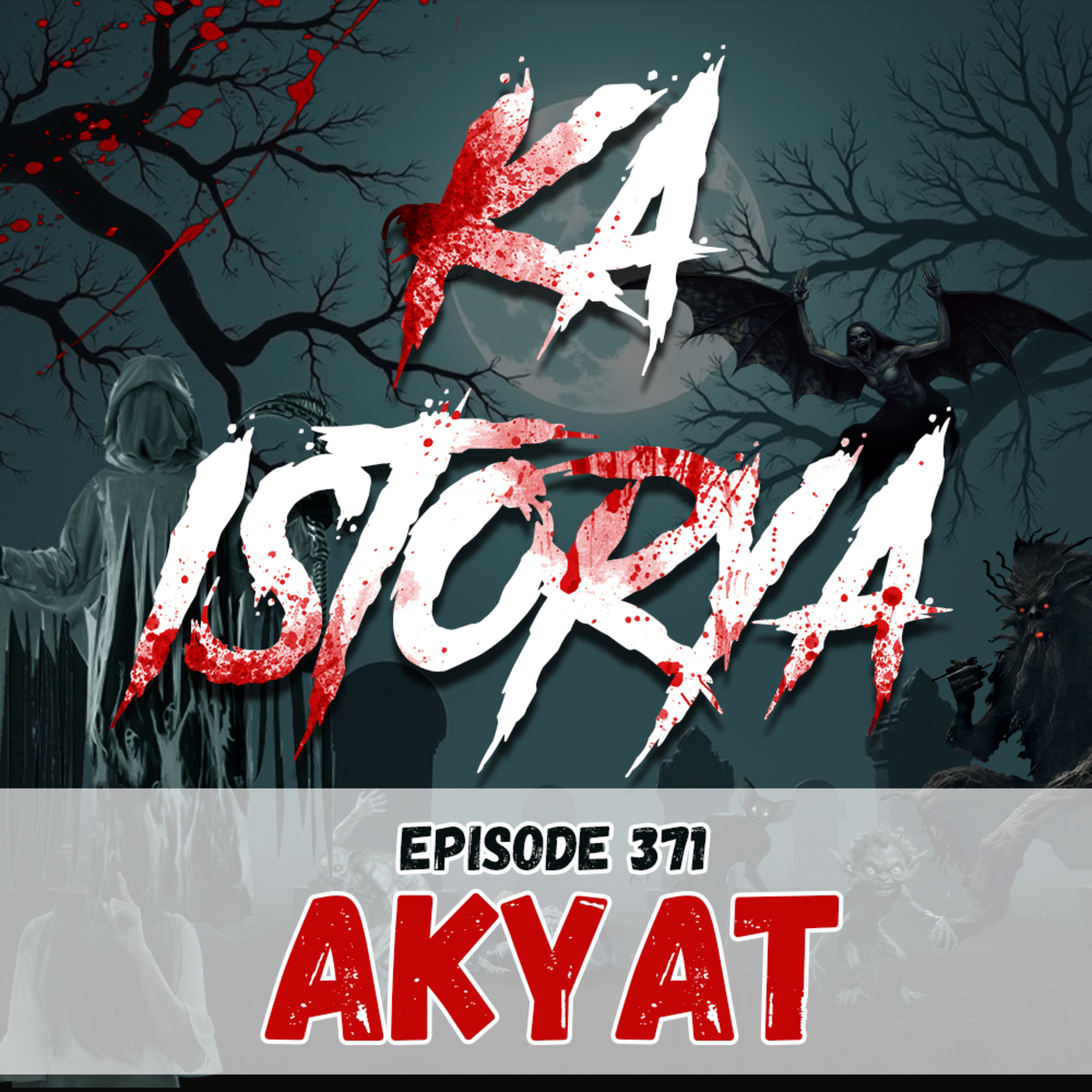 Episode 371 : Akyat