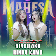 Rindu Aku Rindu Kamu (feat. MAHESA Music) cover art