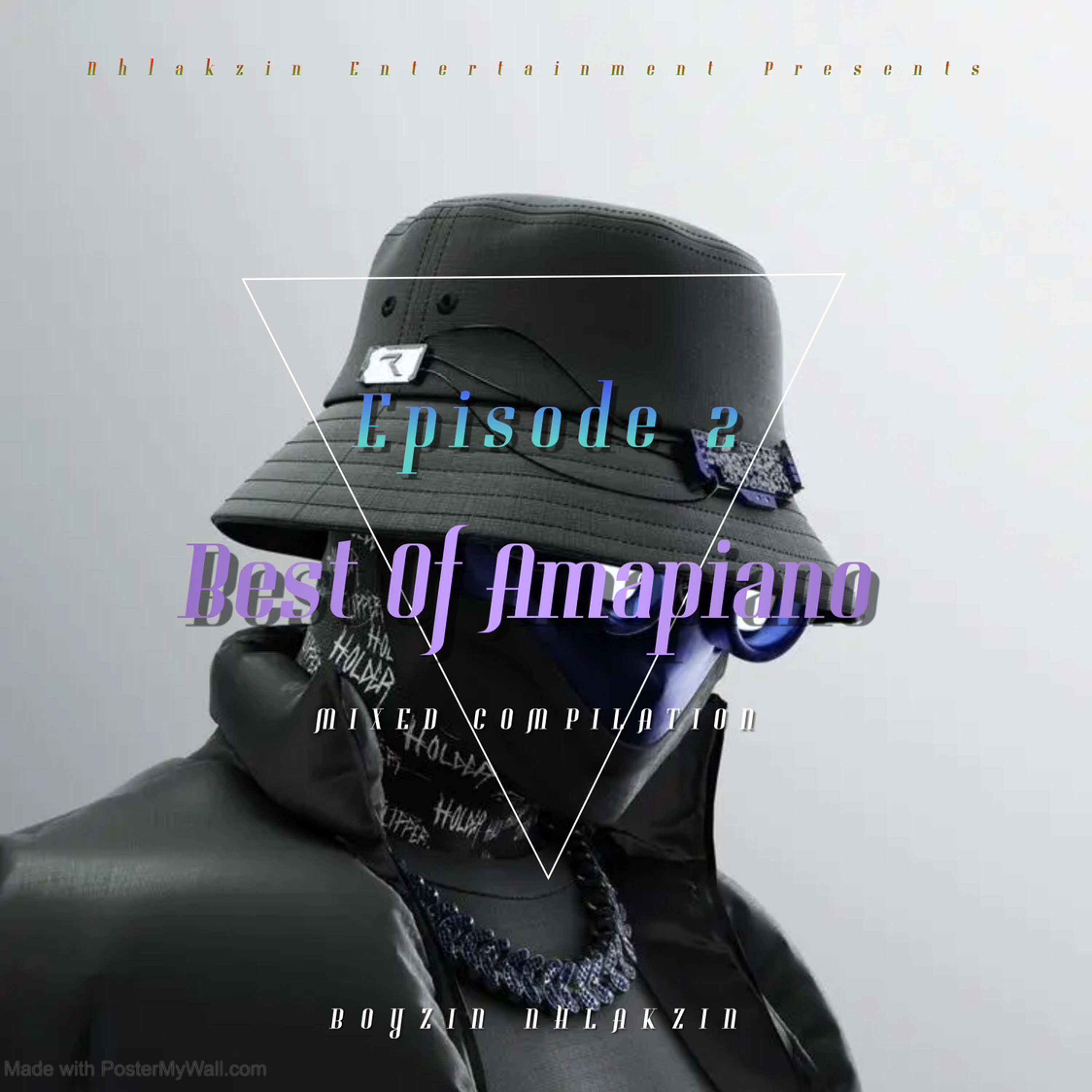 Best of Amapiano S1:E2 cover art