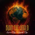Burn the world (feat. Godswill Oyor)