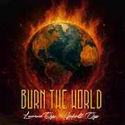 Burn the world (feat. Godswill Oyor) cover art
