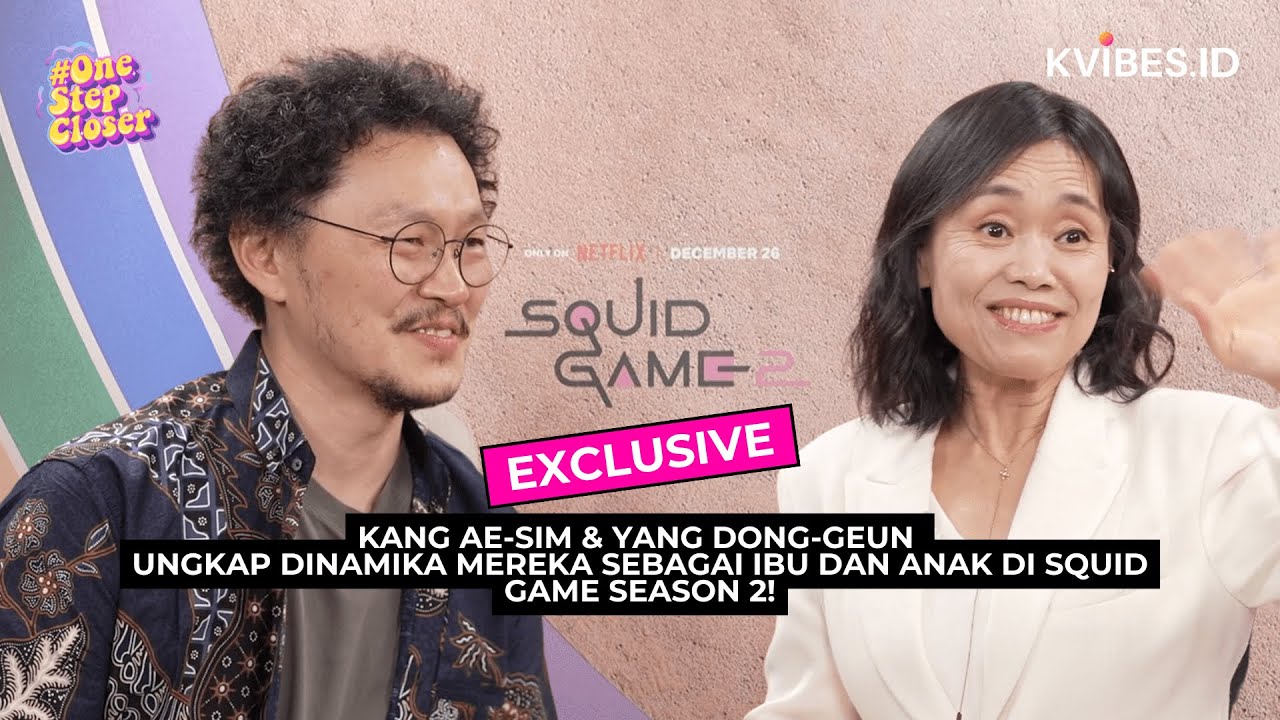 [EXCLUSIVE] KANG AE-SIM & YANG DONG-GEUN SPILL DINAMIKA IBU-ANAK MEREKA DI SQUID GAME SEASON 2! cover art