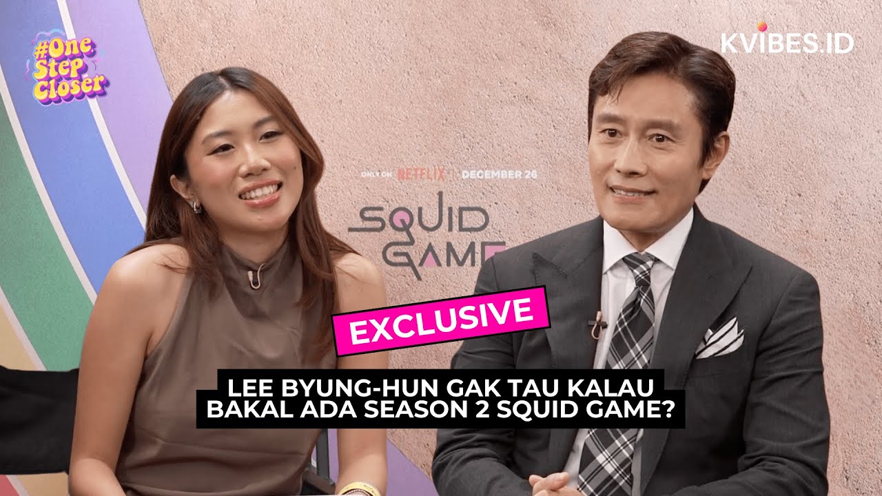 [EXCLUSIVE] LEE BYUNG-HUN GAK TAU KALAU BAKAL ADA SEASON 2 SQUID GAME? | #ONESTEPCLOSER INTERVIEW cover art