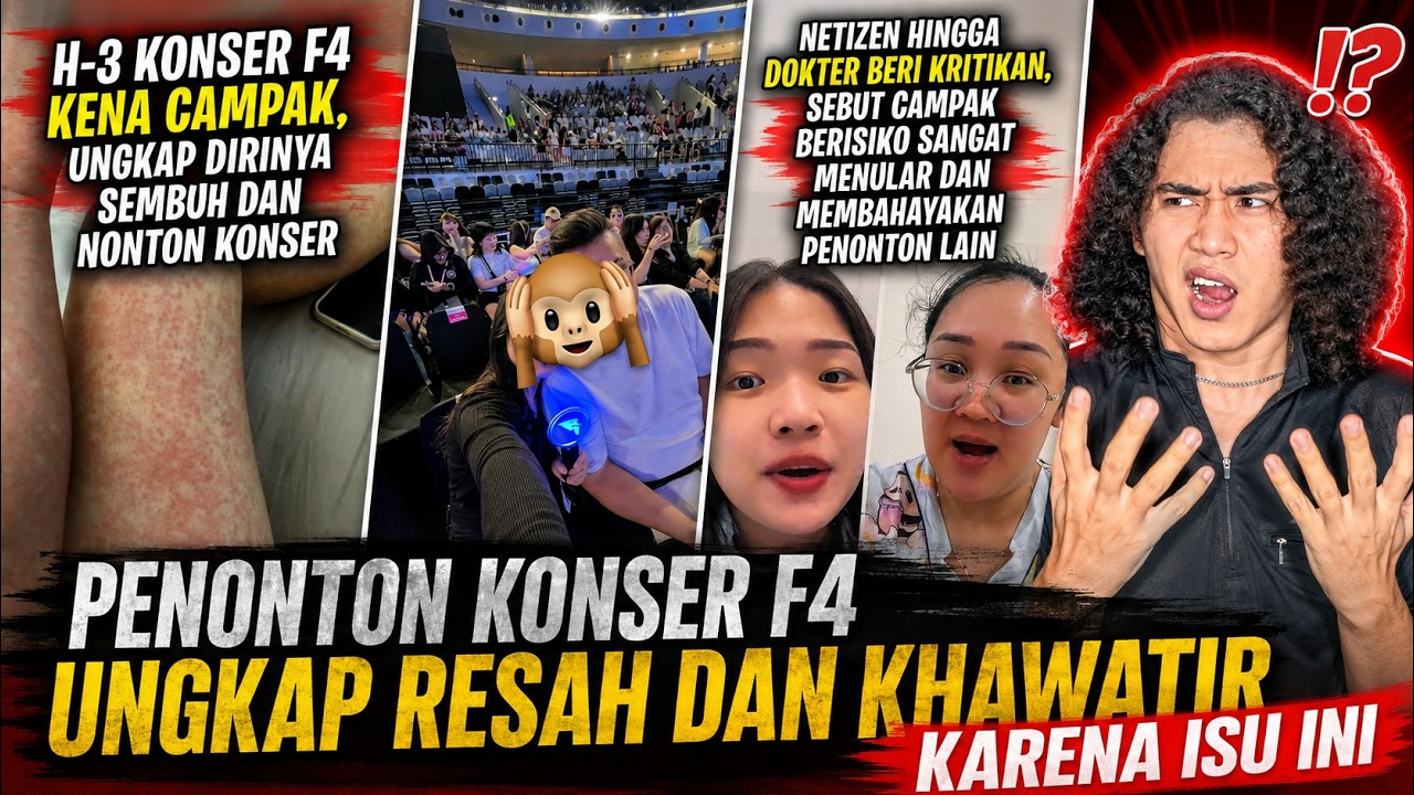 Ngaku Kena Campak H-3 Konser F4 & Ungkap Sembuh Lalu Hadiri Konser, Netizen Beri Kritik !! cover art