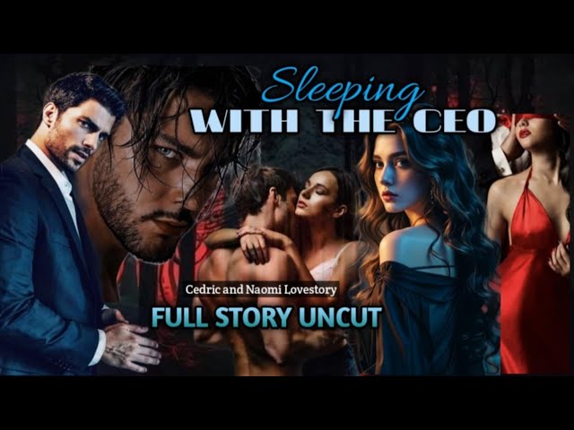 FULL STORY UNCUT / SLEEPING WITH THE CEO / #flamestories  cover art