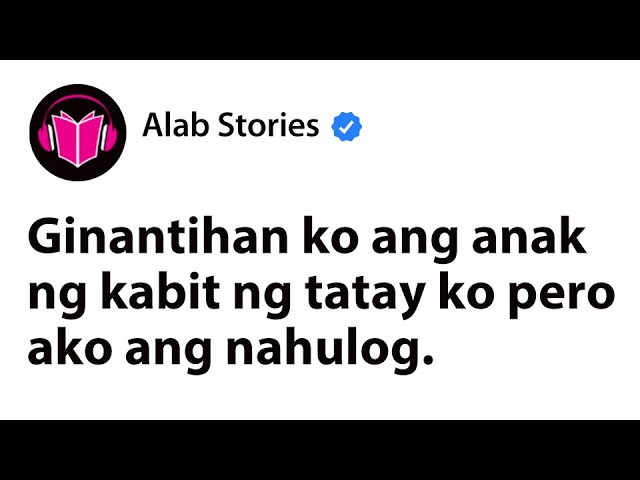 Ginantihan ko ang anak ng kabit ng tatay ko pero ako ang nahulog cover art