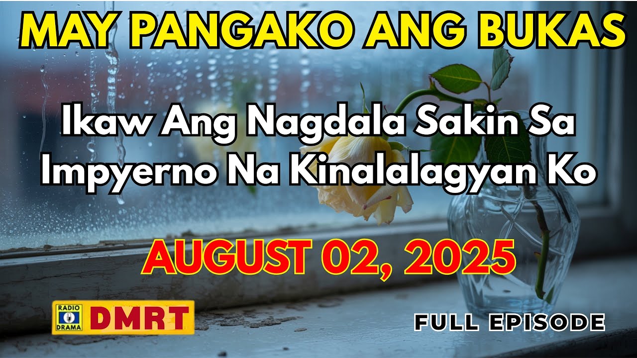 Ikaw Ang Nagdala Sakin Sa Impyerno Na Kinalalagyan Ko | MAY PANGAKO ANG BUKAS Drama Full Episode cover art
