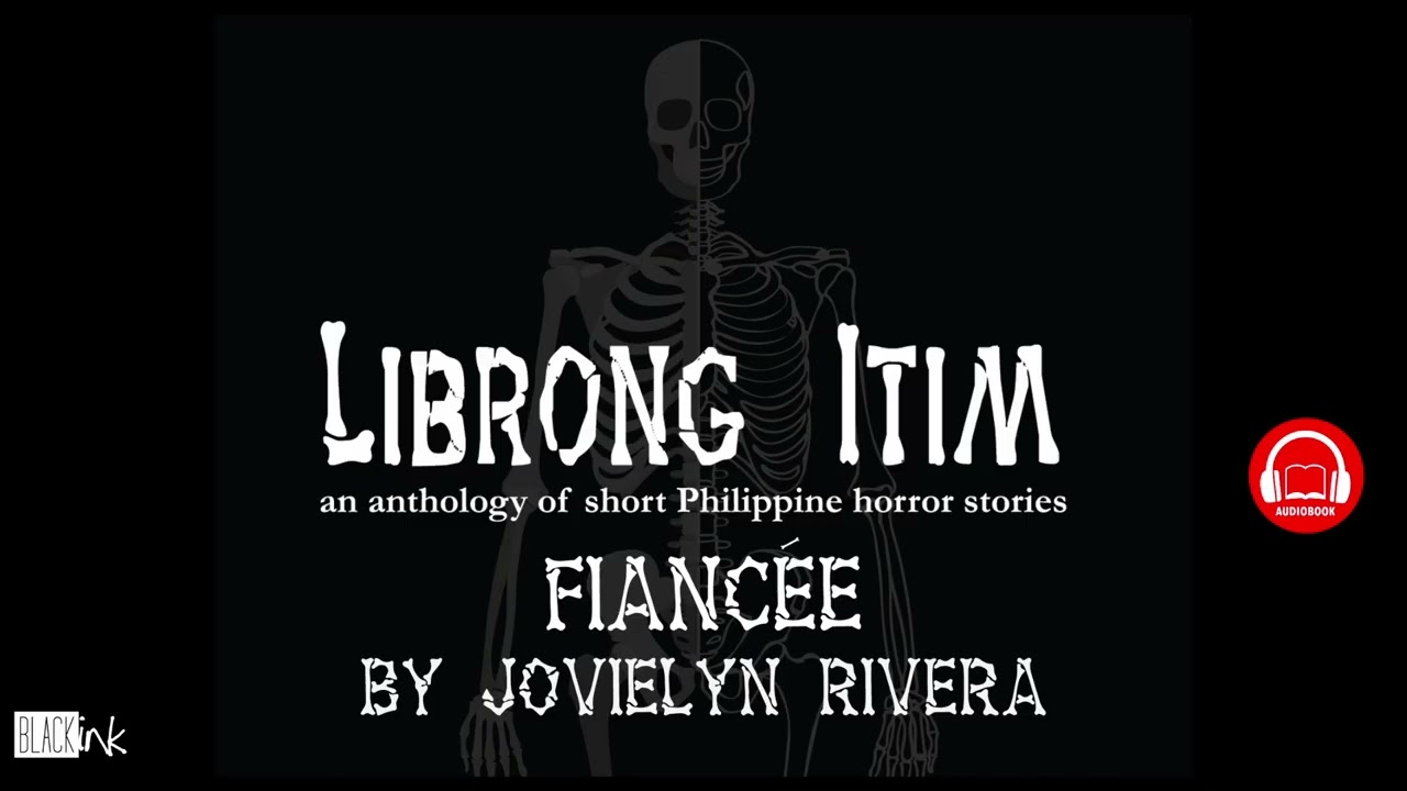 Librong Itim Volume 7 (An Anthology of Short Philippine Horror Stories) - Fiancée by Jovielyn Rivera cover art