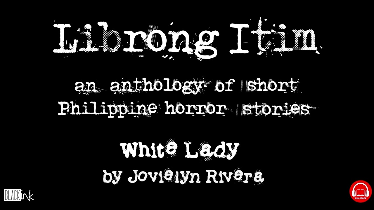 Librong Itim Volume 6 - White Lady by Jovielyn Rivera cover art
