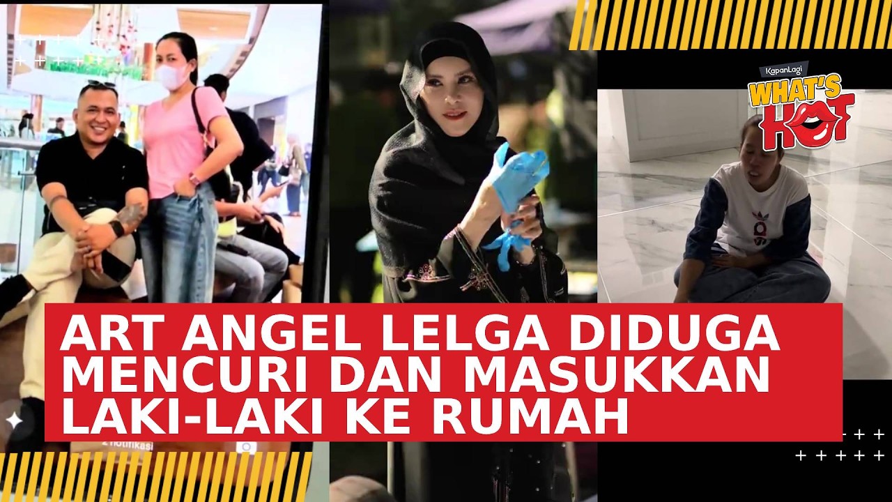 Angel Lelga Marah Besar Ungkap Kelakuan ART: Diduga Mencuri dan Masukkan Laki-Laki ke Rumah cover art