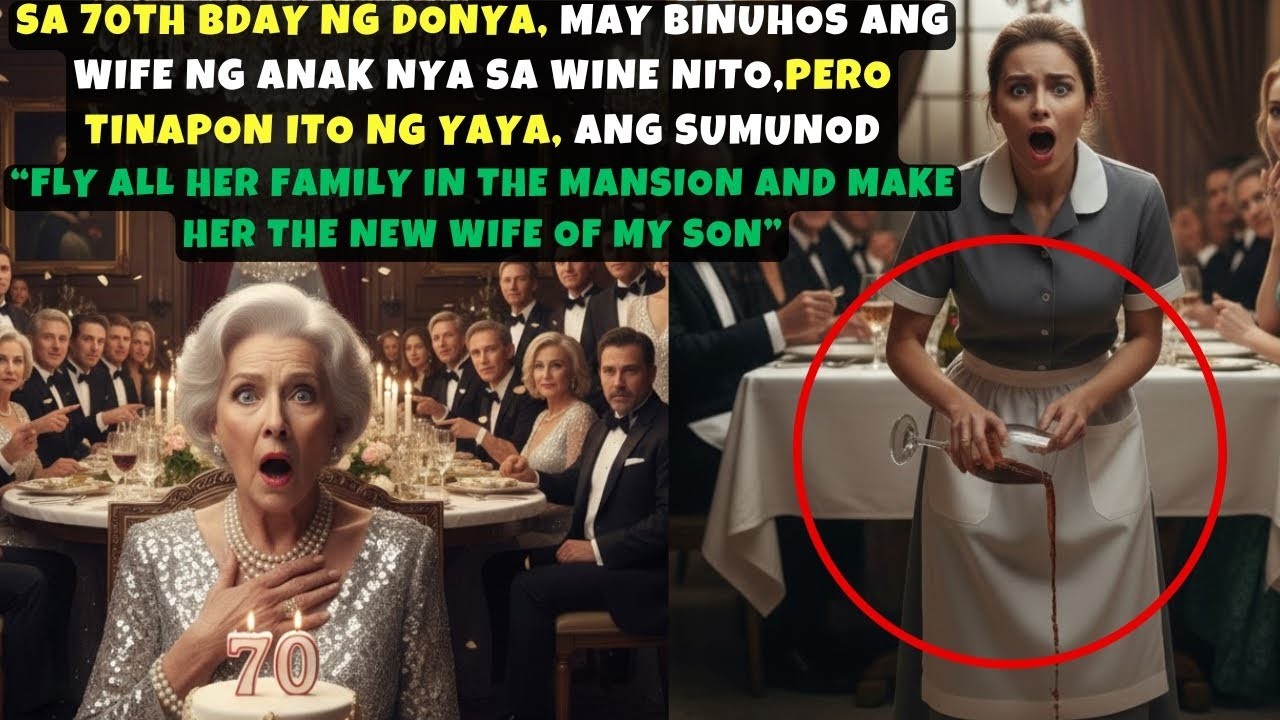 SA 70TH BDAY NG DONYA, MAY BINUHOS ANG WIFE NG ANAK NYA SA WINE NITO, PERO TINAPON ITO NG YAYA cover art