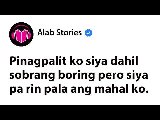 Pinagpalit ko siya dahil sobrang boring pero siya pa rin pala ang mahal ko cover art