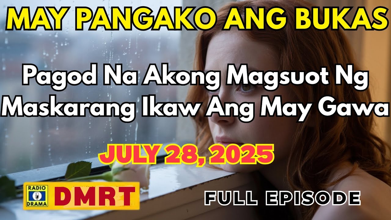 Pagod Na Akong Magsuot Ng Maskarang Ikaw Ang May Gawa | MAY PANGAKO ANG BUKAS Drama Full Episode cover art