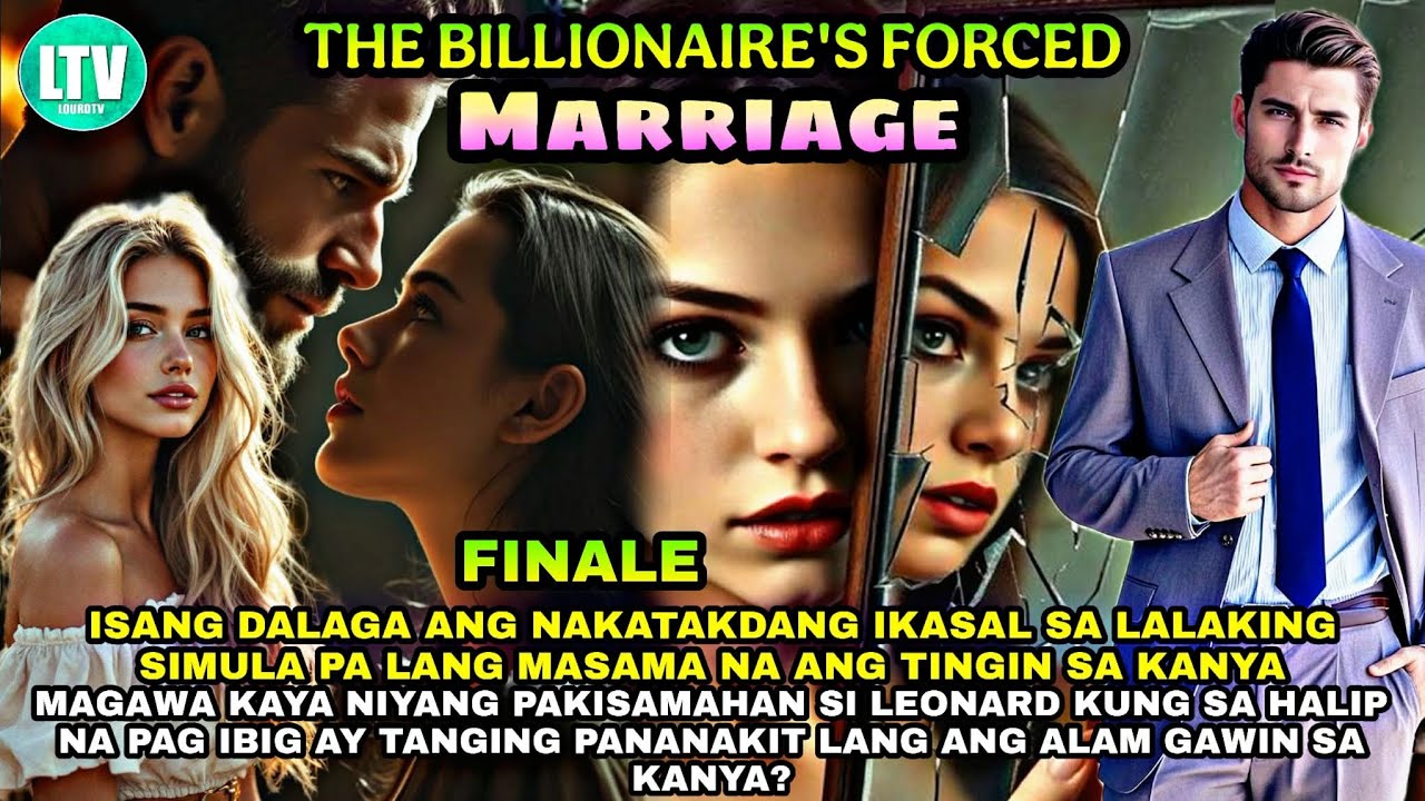 Part 52: FINALE: THE BILLIONAIRE'S FORCED MARRIAGE cover art