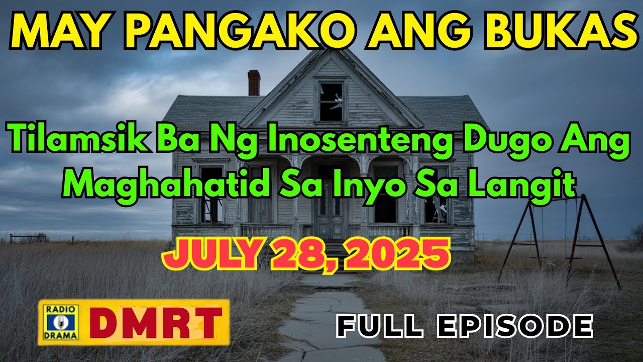 Tilamsik Ba Ng Inosenteng Dugo Ang Maghahatid Sa Inyo Sa Langit | MPAB Drama Full Episode cover art