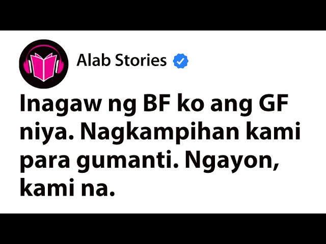 Inagaw ng boyfriend ko ang girlfriend niya. Nagkampihan kami para gumanti. Ngayon, kami na. cover art
