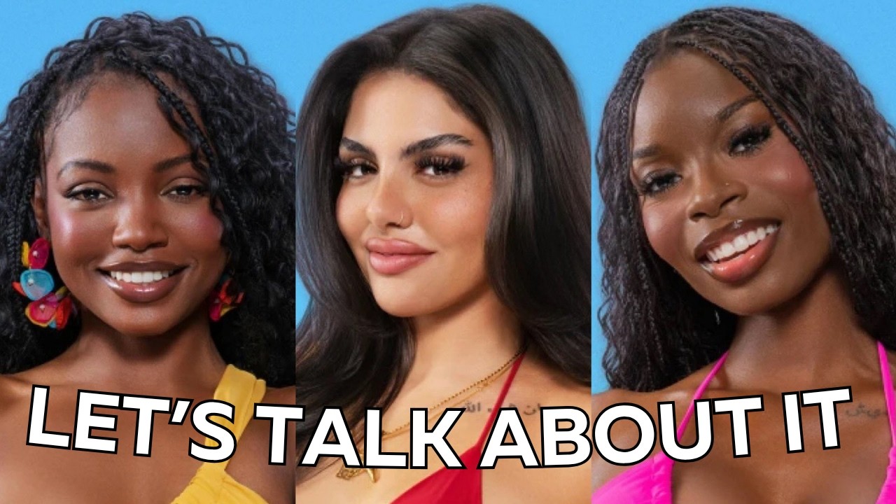 LOVE ISLAND S7: Mean Girls, Black Fatigue, Double Standards, & Internalized Anti-Blackness cover art