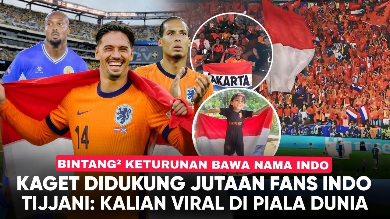 Tijjani Kaget  Dukungan Fans Indo! inilah 5 Pemain Keturunan Indonesia Yang Main di Piala Dunia cover art