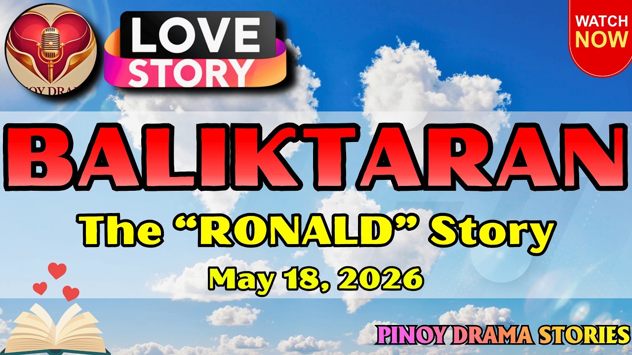 BALIKTARAN – MINET|PINOY DRAMA STORIES|LOVE STORY|STORY PODCAST cover art
