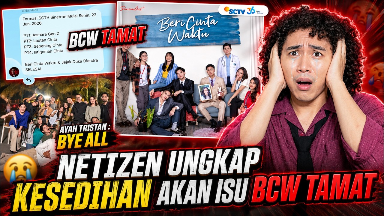 Beri Cinta Waktu Tamat? Pesan "Bye All" dari Pemain BCW Ini Bikin Fans Syok! cover art