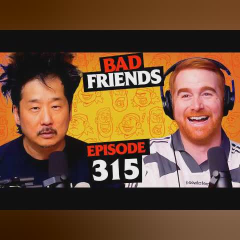 The Slow Clap | Ep 315 | Bad Friends