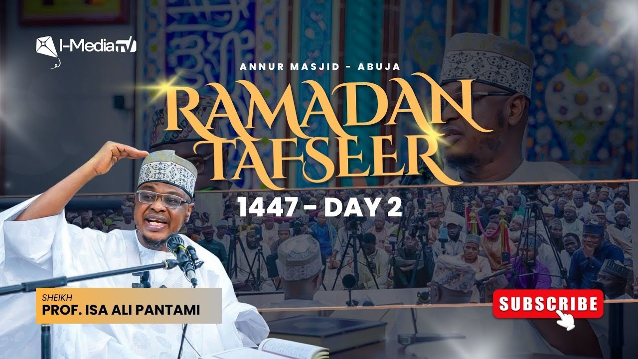Tafsir Day 2 - Prof. Isa Ali Pantami (Subtitle)