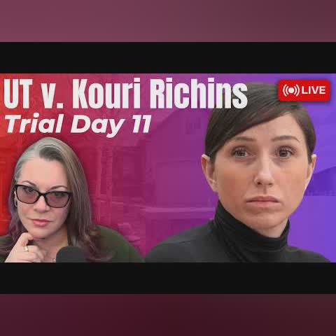 UT v. Kouri Richins - Trial Day 11 - Unexpected Day. Legal Arguments & Jury Dismissed Early. cover art