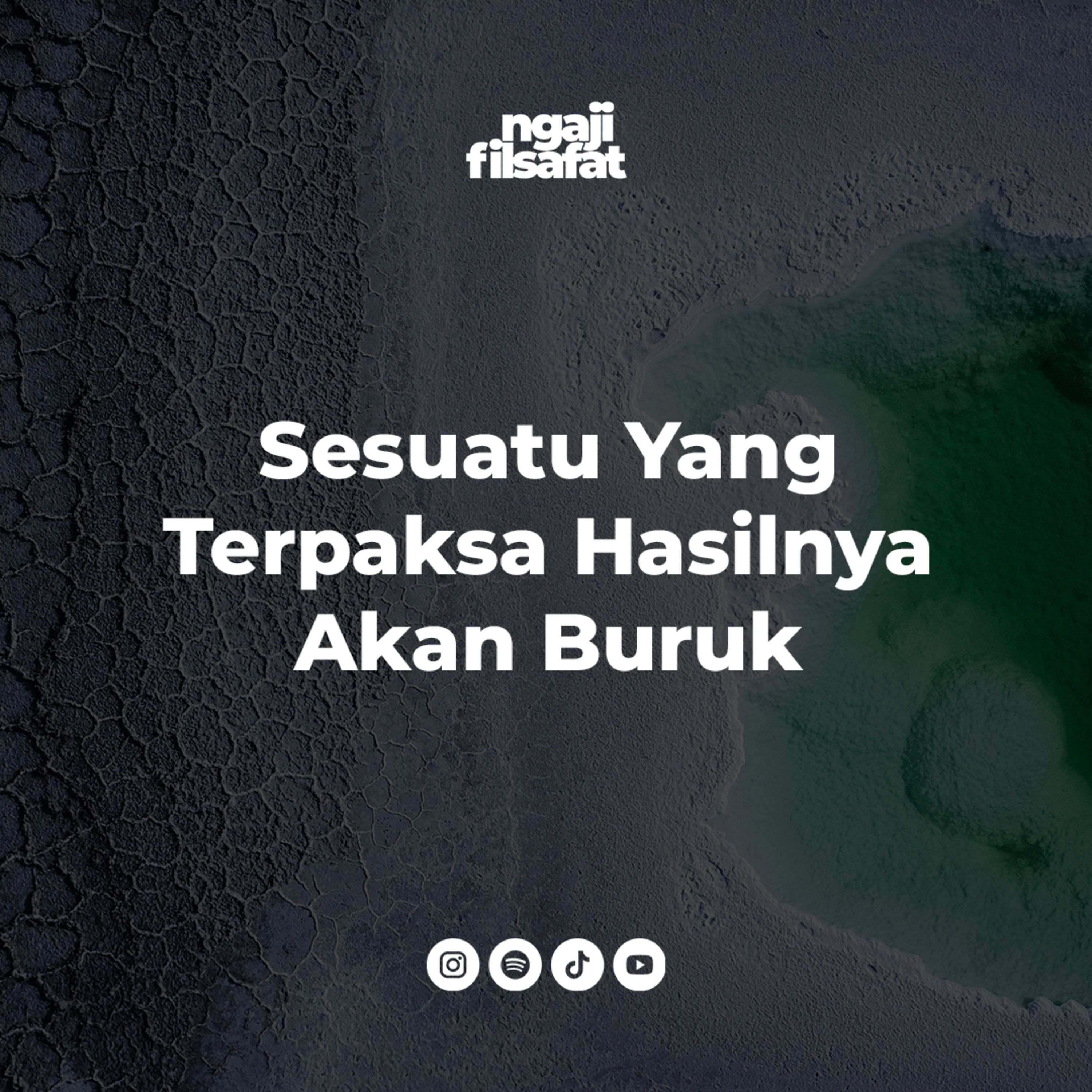 Fahruddin Faiz - Sesuatu Yang Terpaksa Hasilnya Akan Buruk - Ngaji Filsafat cover art