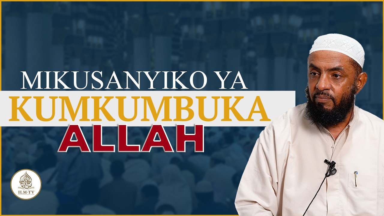Mikusanyiko Ya Kumkumbuka Allah || Sheikh Said Bafana cover art
