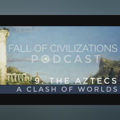 9. The Aztecs - A Clash of Worlds cover art