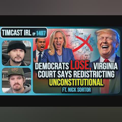 Democrats ALREADY LOST, Virginia Court Says Redistricting UNCONSTITUTIONAL | Timcast IRL cover art