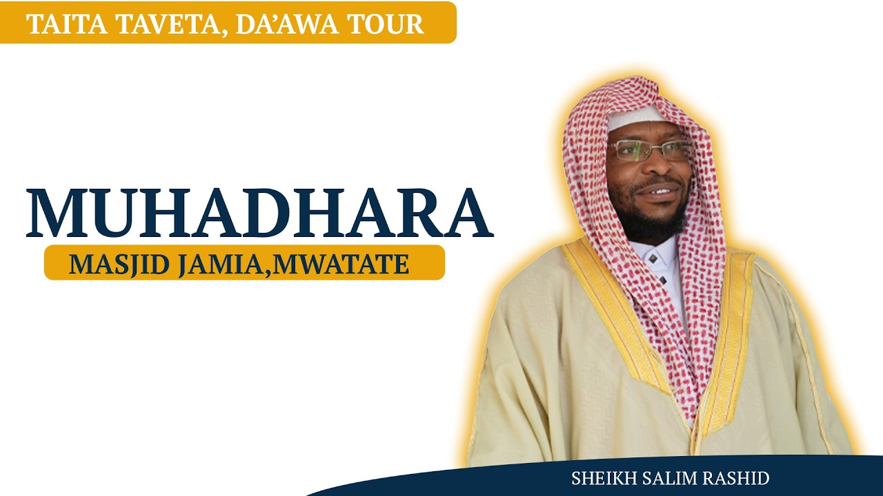 🔴 MUHADHARA || MASJID JAAMIA, MWATATE || SHEIKH SALIM RASHID cover art