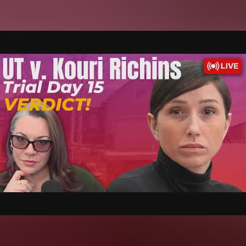 VERDICT -- UT v. Kouri Richins - Trial Day 15 cover art
