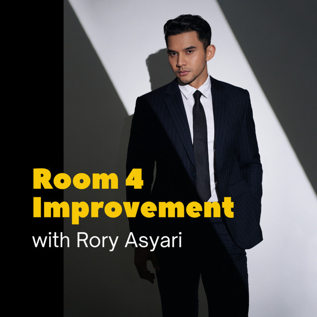 Room 4 Improvement with Rory Asyari