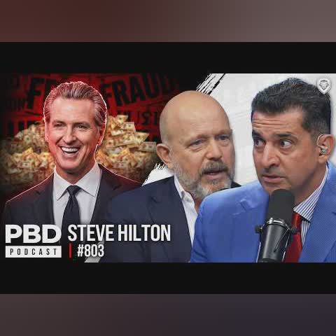 Steve Hilton: How California Became America’s BIGGEST Political Failure | PBD #803 cover art