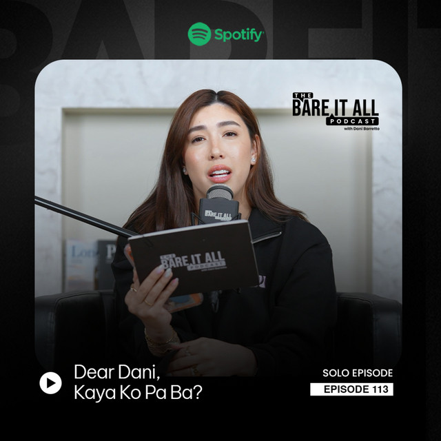 EP 113: Dear Dani, Kaya Ko Pa Ba? cover art