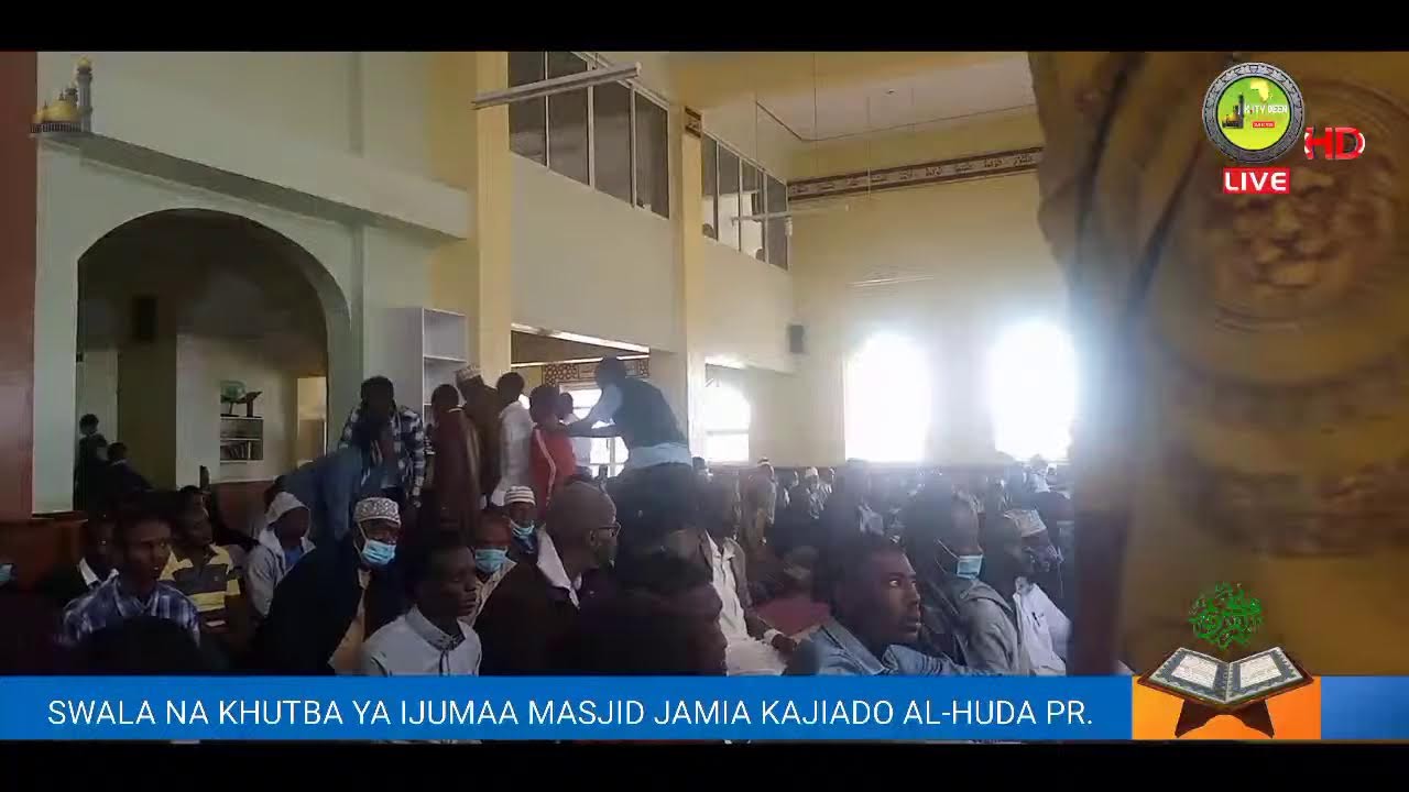LIVE  SWALA NA KHUTBA YA IJUMAA MDA HUU MASJID JAMIA KAJIADO AL-HUDA PR.SCH. 1443-2021 cover art