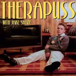 Therapuss with Jake Shane cover art